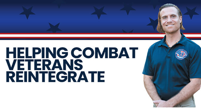 Helping Combat Veterans Reintegrate