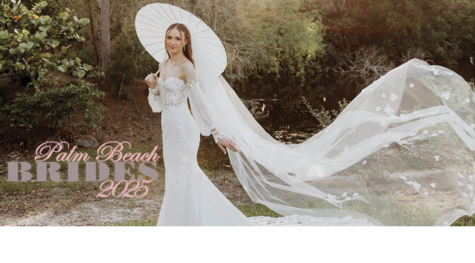 Palm Beach Brides 2025