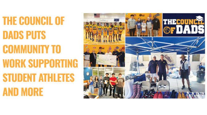The Council Of Dads Puts Community To Work Supporting Student Athletes And More