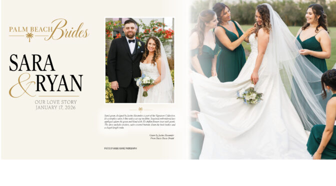 Palm Beach Brides – Sara & Ryan