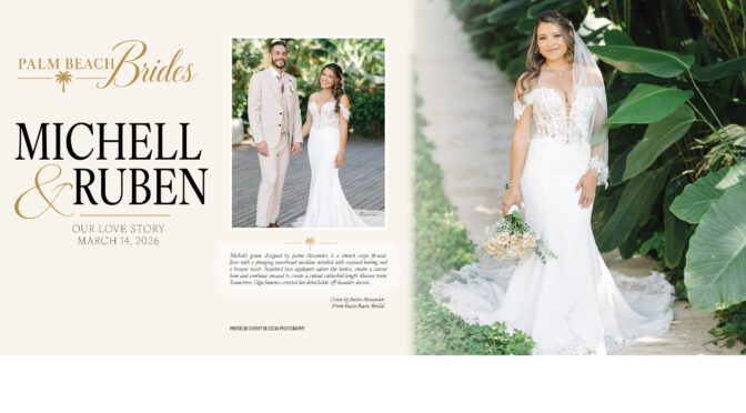 Palm Beach Brides – Michell & Ruben